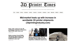 Desktop Screenshot of 3dprintertimes.com